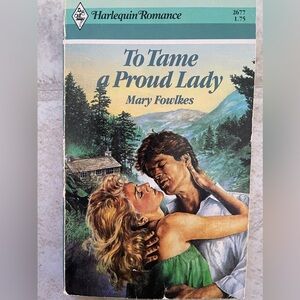 Vintage Harlequin Paperback Book To Tame‎ A Proud Lady